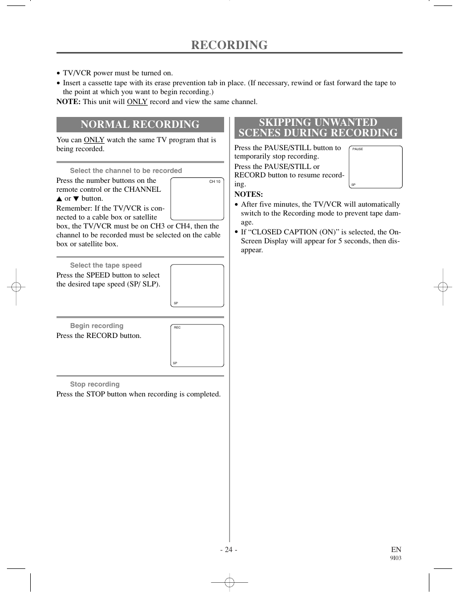 Recording, Normal recording, Skipping unwanted scenes during recording | Emerson EC1320C User Manual | Page 24 / 32