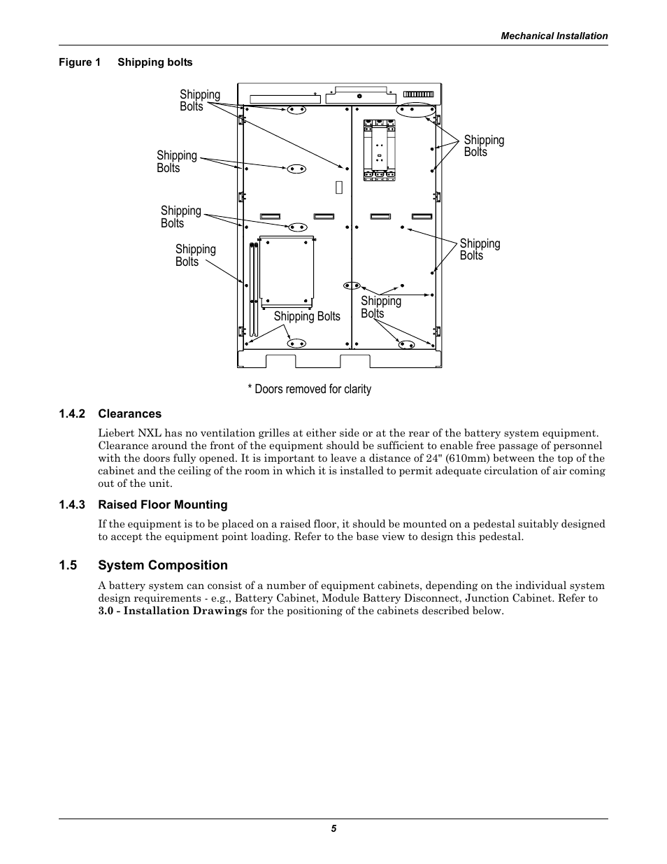 Figure 1 shipping bolts, 2 clearances, 3 raised floor mounting | 5 system composition, Clearances, Raised floor mounting, System composition, Shipping bolts | Emerson NXL UPS Systems User Manual | Page 9 / 48