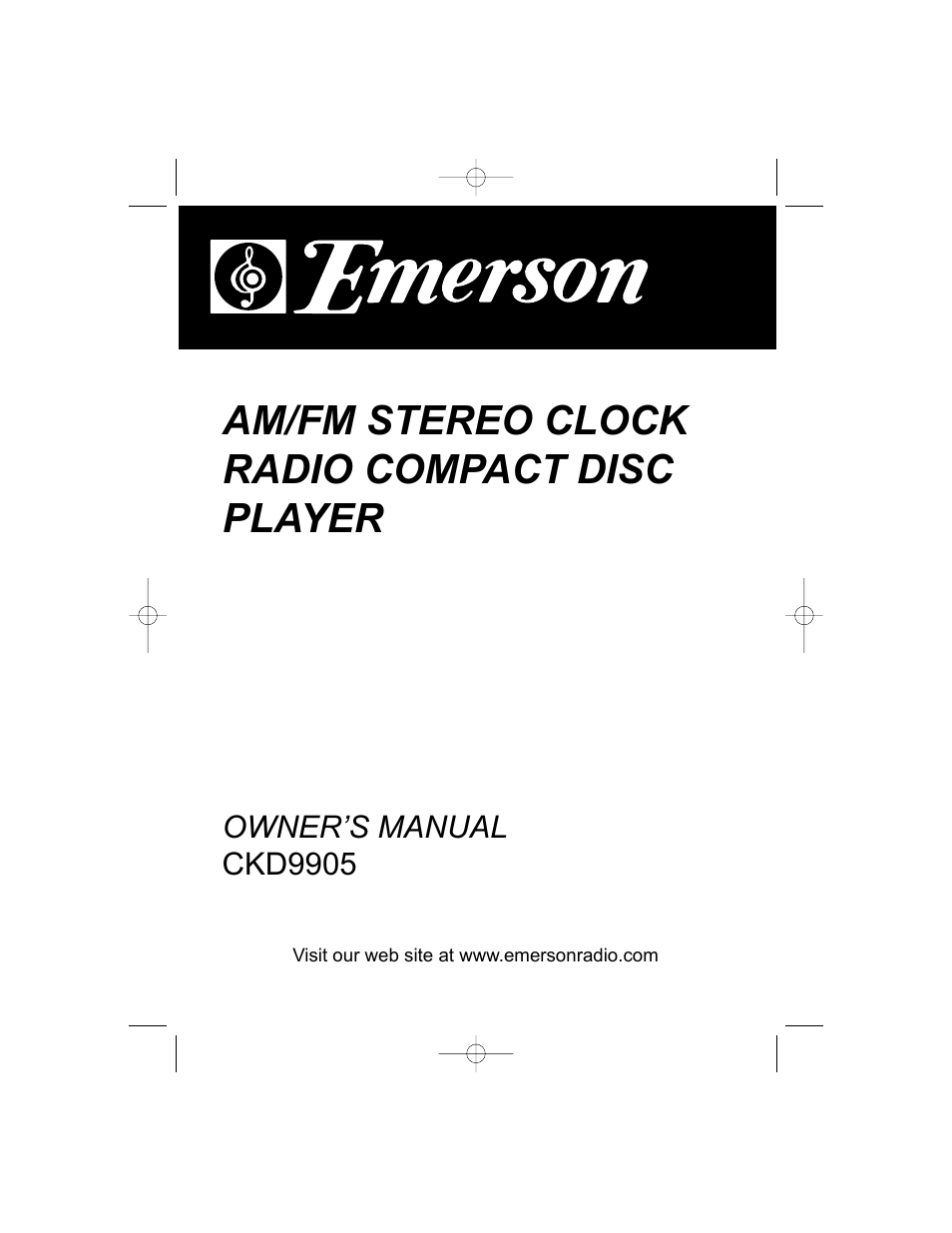 Am/fm stereo clock radio compact disc player, Owner’s manual ckd9905 | Emerson CKD9905 User Manual | Page 22 / 22