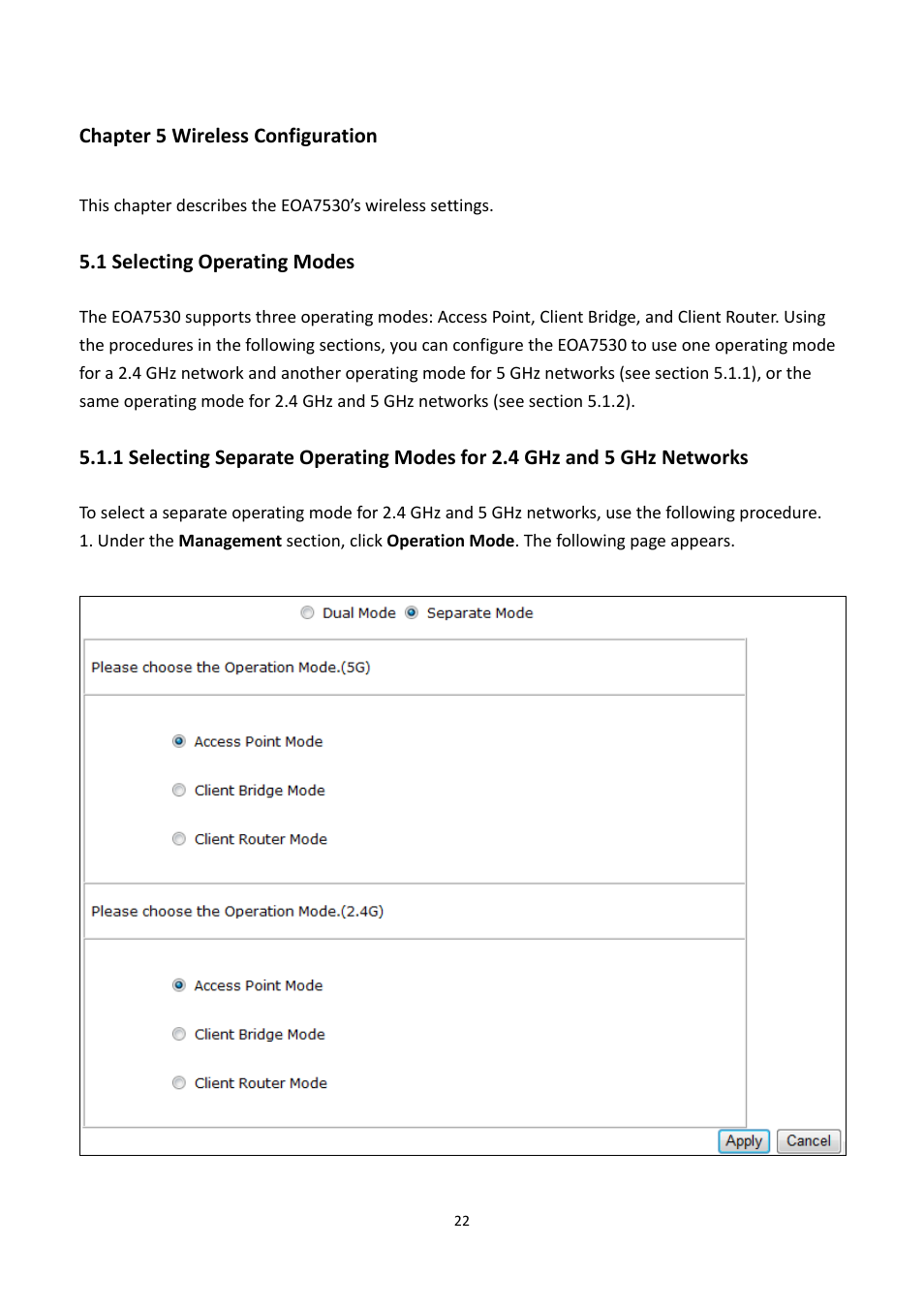 Chapter 5 wireless configuration, 1 selecting operating modes, Electing | Perating, Odes | EnGenius Technologies EOA7530 User Manual | Page 23 / 84