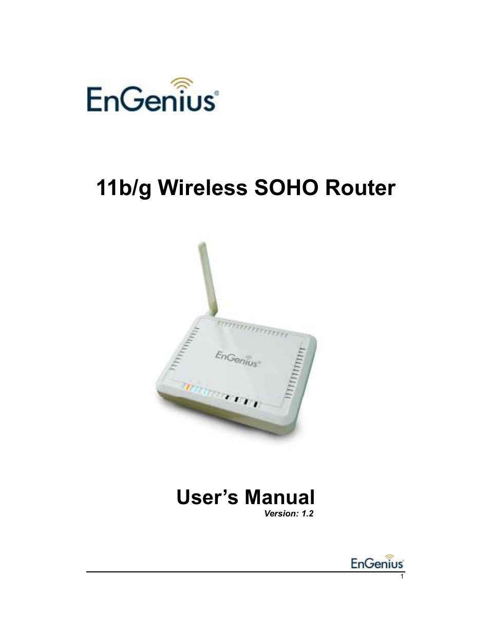 EnGenius Technologies EnGenius 11b/g Wireless SOHO Router 1.2 User Manual | 47 pages