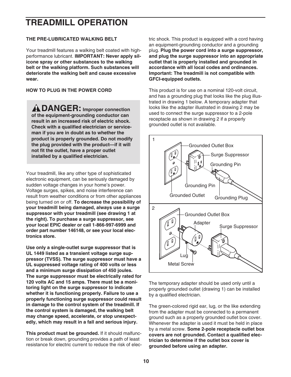 Danger, Treadmill operation | Epic Fitness 1000MX User Manual | Page 10 / 30