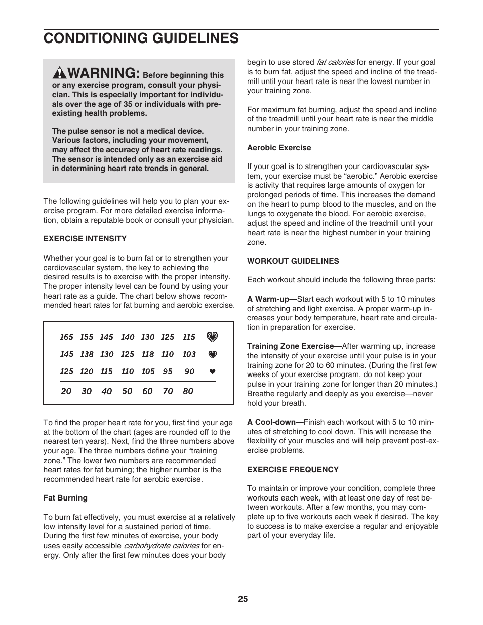 Conditioning guidelines, Warning | Epic Fitness Epic VIEW 550 ECTL09706.1 User Manual | Page 25 / 30