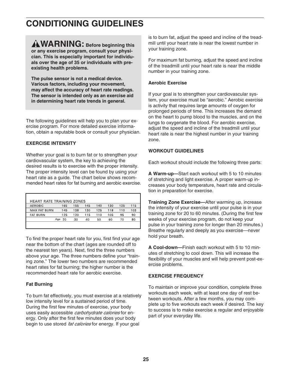 Conditioning guidelines, Warning | Epic Fitness VIEW 550 EPTL09706.1 User Manual | Page 25 / 30