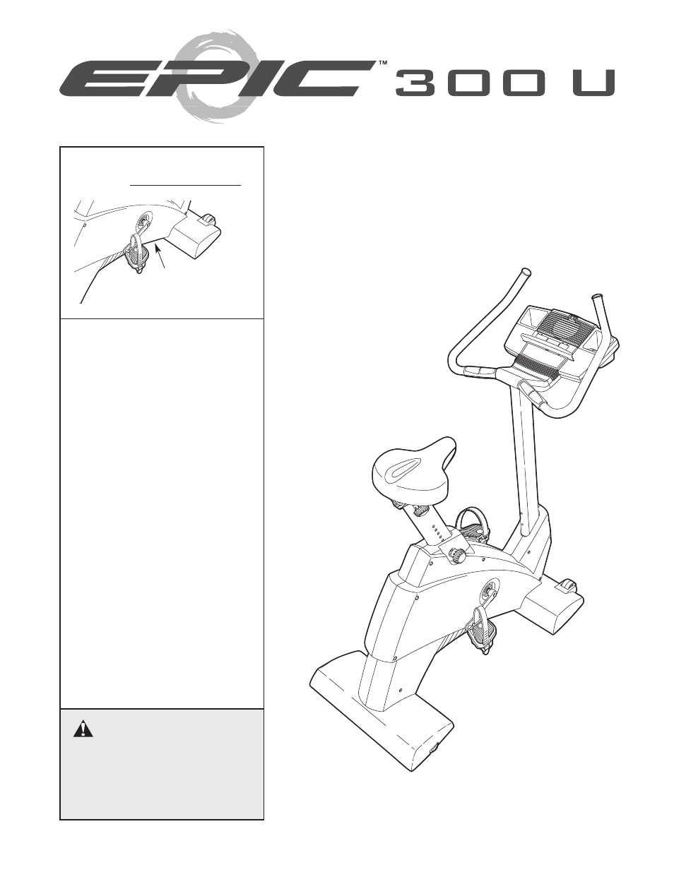 Epic Fitness Epic 300 U EPEX3905.0 User Manual | 20 pages