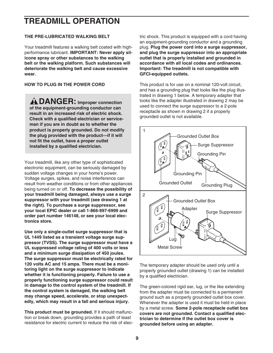 Danger, Treadmill operation | Epic Fitness EPTL818041 User Manual | Page 9 / 34