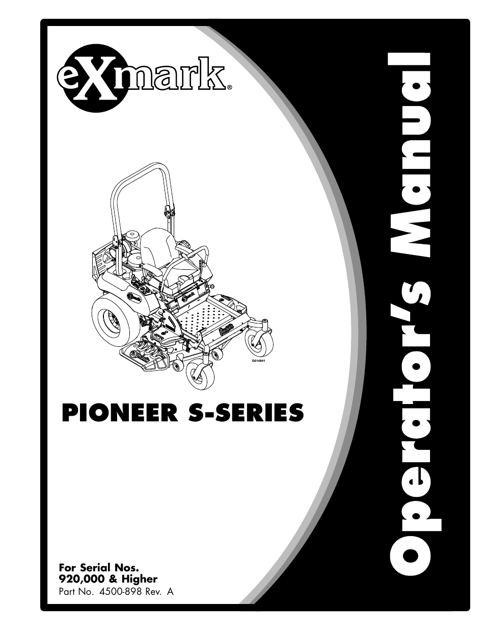 Exmark Pioneer S-Series Lawn Mower PNS22KA483 User Manual | 52 pages