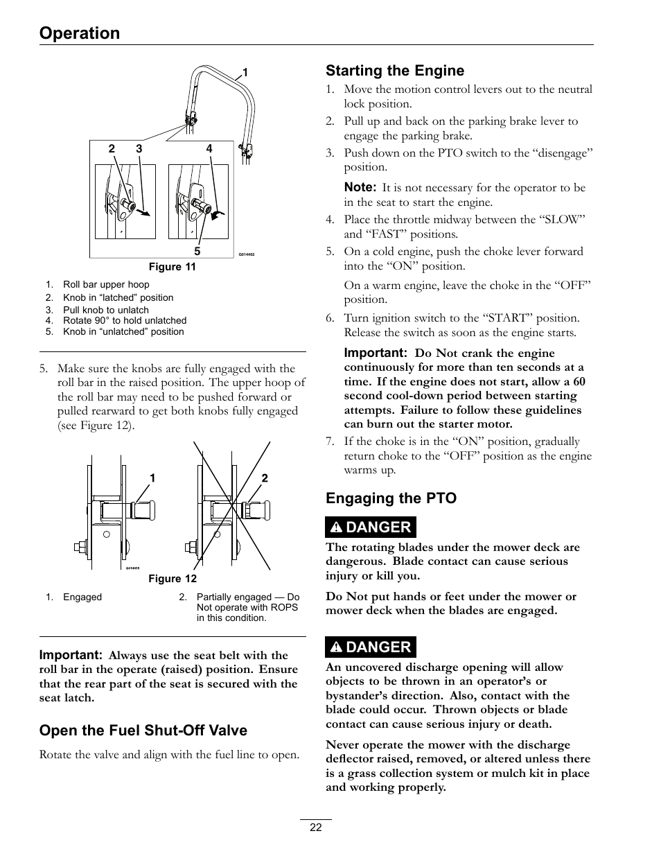 Operation, Open the fuel shut-off valve, Starting the engine | Engaging the pto danger, Danger | Exmark Pioneer S-Series Lawn Mower PNS22KA483 User Manual | Page 22 / 52