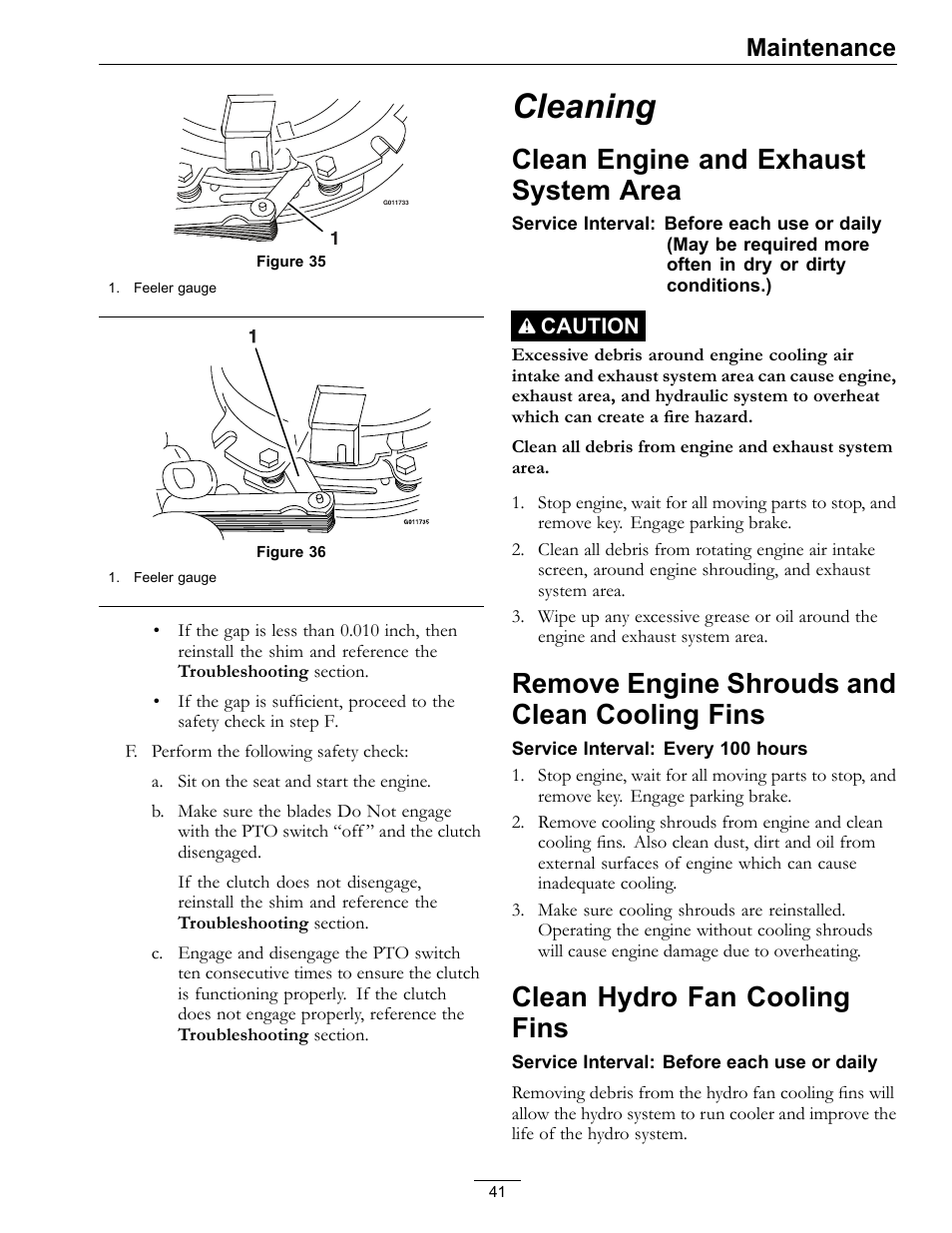 Cleaning, Clean engine and exhaust system, Area | Remove engine shrouds and clean cooling, Fins, Clean hydro fan cooling fins, Clean engine and exhaust system area, Remove engine shrouds and clean cooling fins, Maintenance | Exmark Pioneer S-Series Lawn Mower PNS22KA483 User Manual | Page 41 / 52