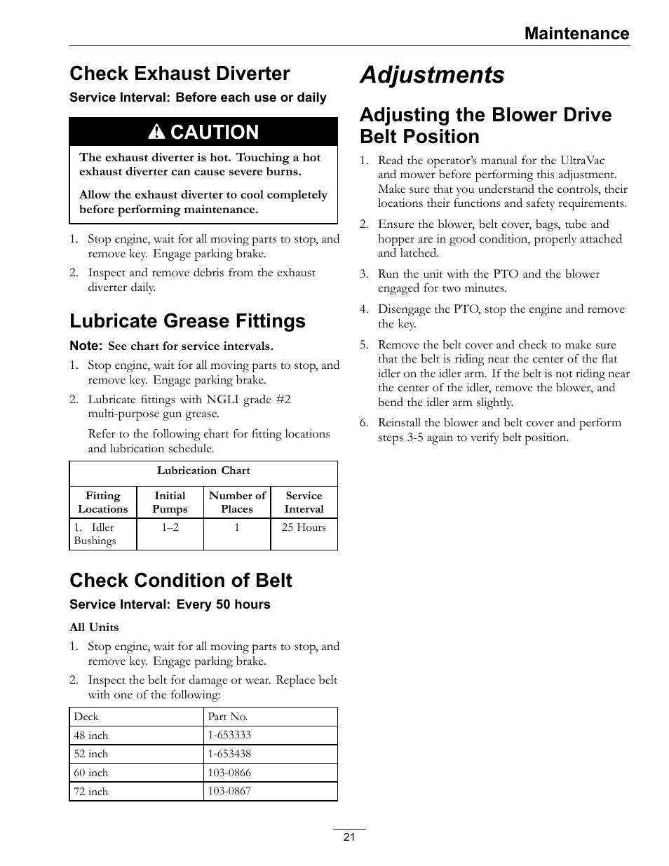 Adjustments, Adjusting the blower drive belt, Position | Check exhaust diverter, Caution, Lubricate grease fittings, Check condition of belt, Adjusting the blower drive belt position, Maintenance | Exmark Ultra VAC LAZER Z User Manual | Page 21 / 28