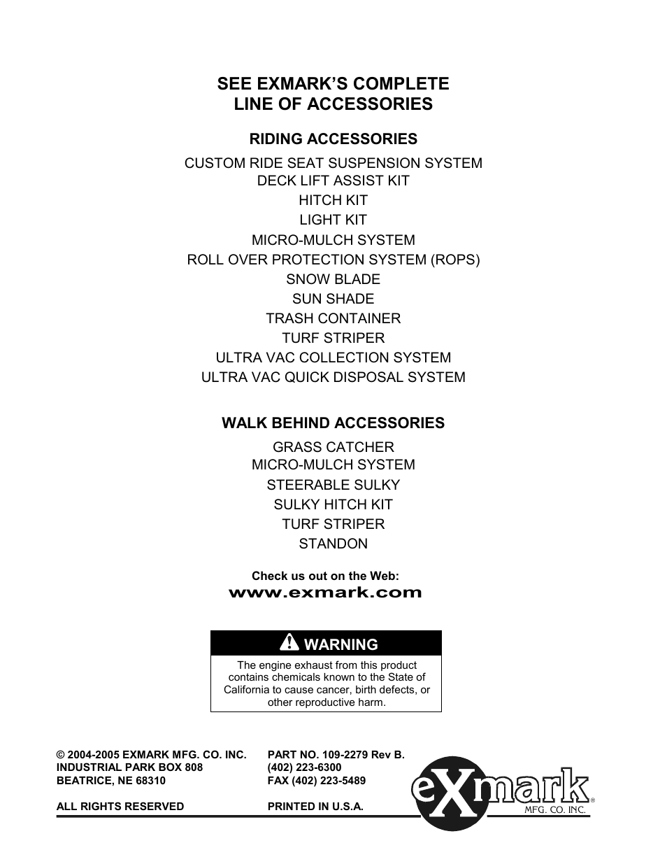 See exmark’s complete line of accessories | Exmark Lazer ZCT User Manual | Page 48 / 48