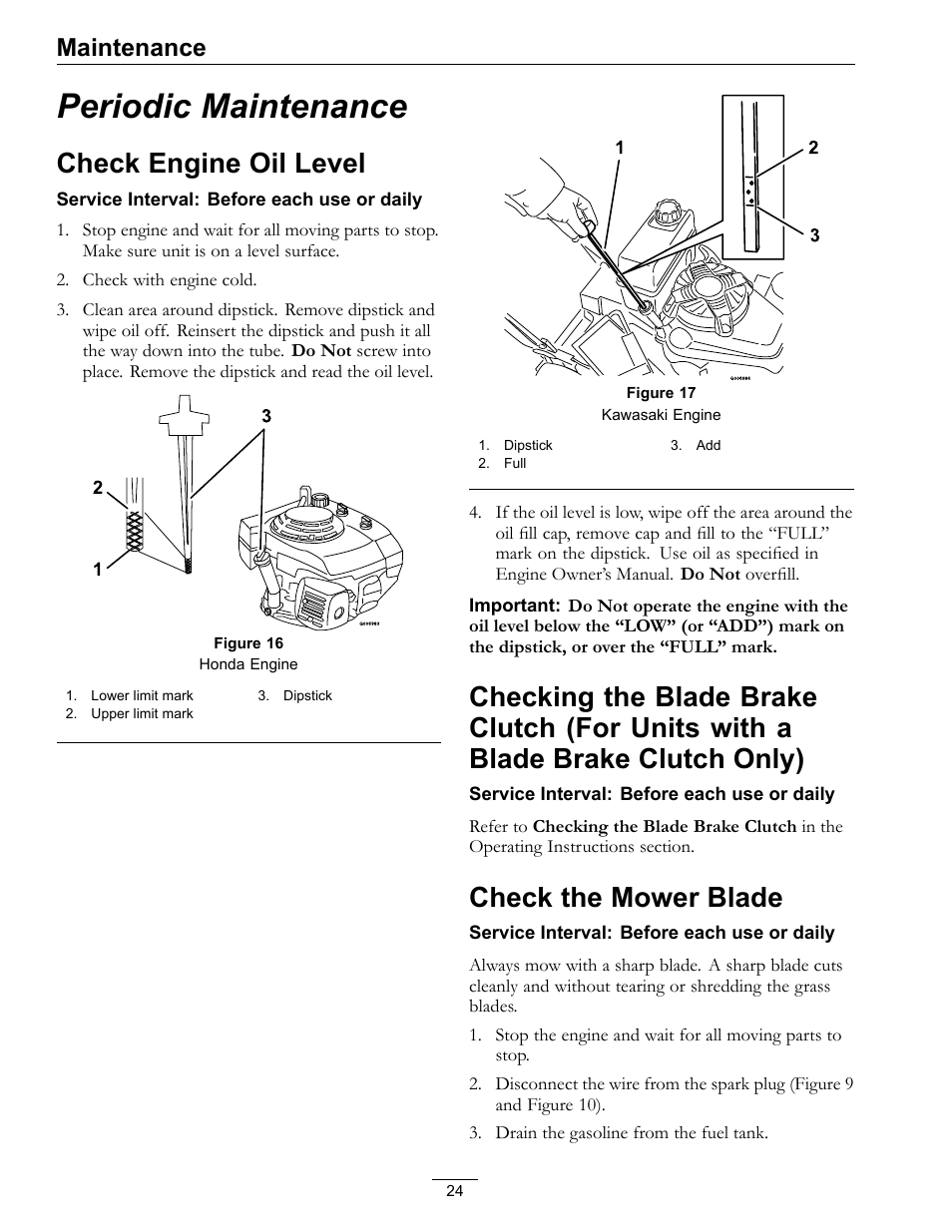Periodic maintenance, Units with a blade brake clutch only), Check the mower blade | Check engine oil level, Maintenance | Exmark METRO 21 MPKA21 User Manual | Page 24 / 40