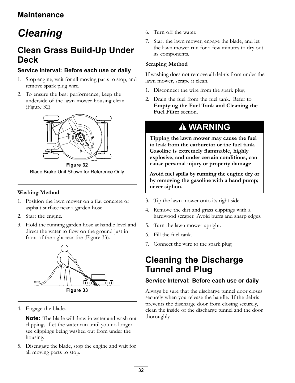 Cleaning, Plug, Clean grass build-up under deck | Warning, Cleaning the discharge tunnel and plug, Maintenance | Exmark METRO 21 MPKA21 User Manual | Page 32 / 40