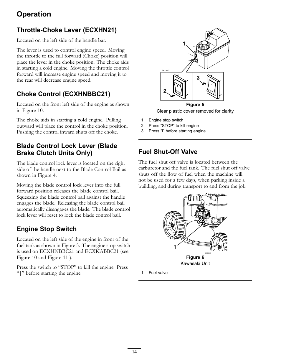 Operation, Throttle-choke lever (ecxhn21), Choke control (ecxhnbbc21) | Engine stop switch, Fuel shut-off valve | Exmark Commercial 21 4500-686 Rev. B User Manual | Page 14 / 40