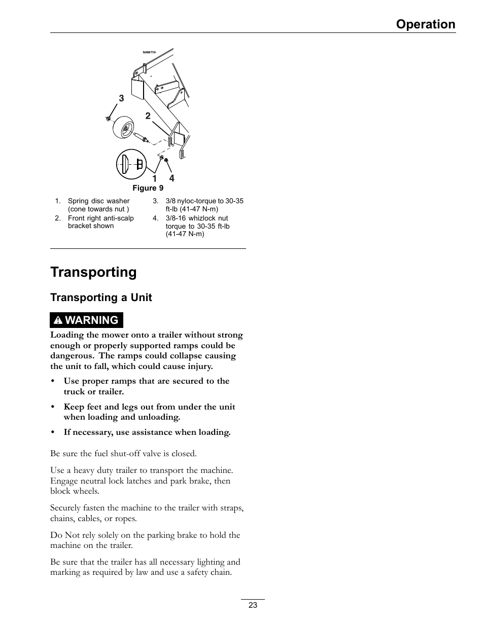 Transporting, Figure 9), Figure 9 | Operation, Transporting a unit warning | Exmark Turf Tracer S-Series TTS16KA363CA User Manual | Page 23 / 48