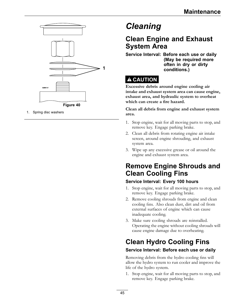 Cleaning, Clean engine and exhaust system, Area | Remove engine shrouds and clean, Cooling fins, Clean hydro cooling fins, Figure 40, Clean engine and exhaust system area, Remove engine shrouds and clean cooling fins, Maintenance | Exmark lazer Z E-Series 312 User Manual | Page 45 / 60