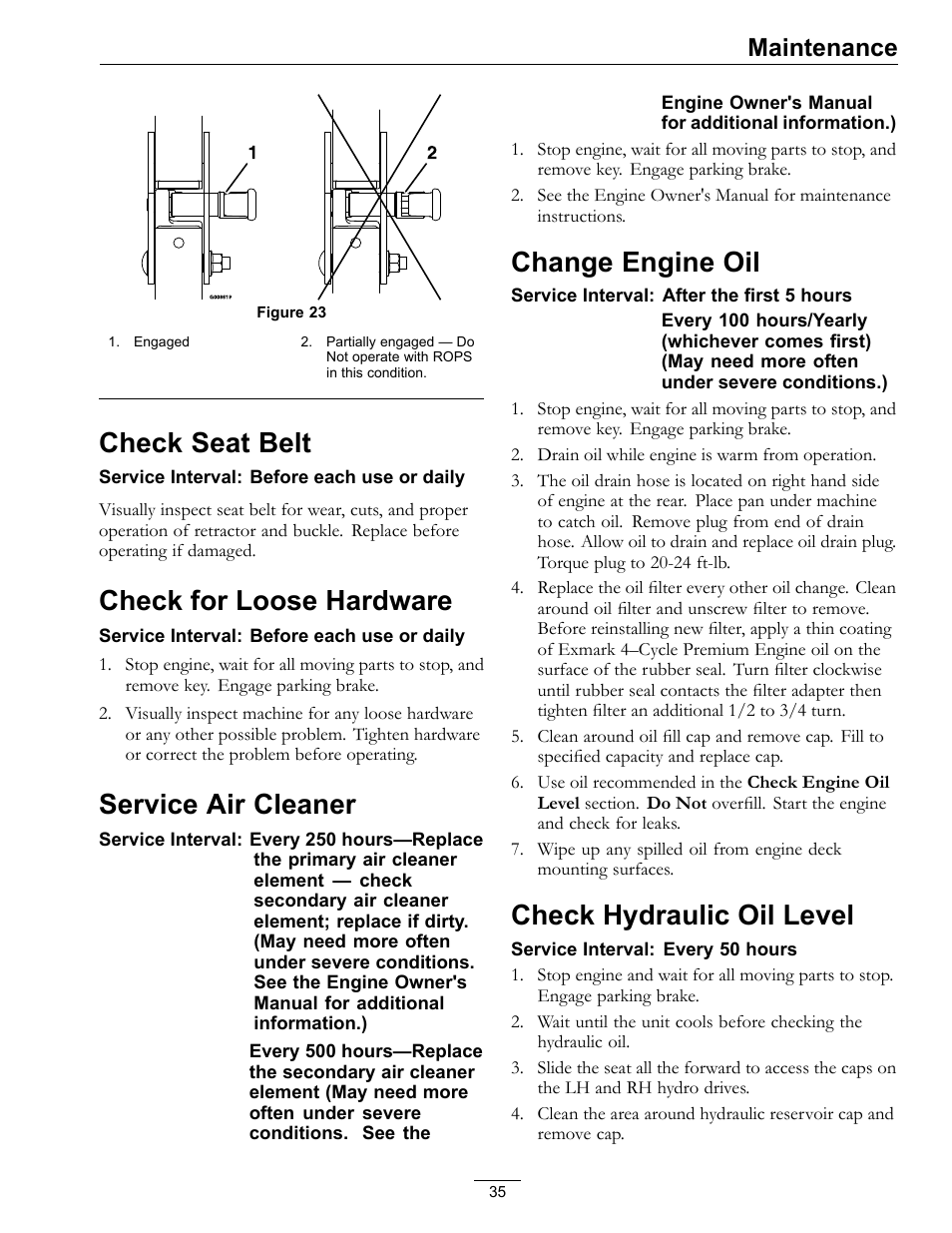 Check seat belt, Check for loose hardware, Service air cleaner | Change engine oil, Check hydraulic oil level, Maintenance | Exmark Lazer Z S-Series User Manual | Page 35 / 60