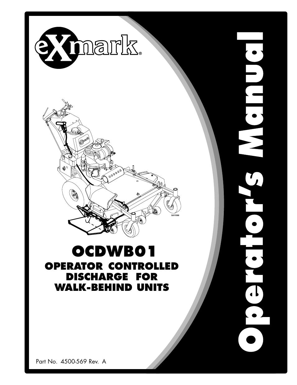 Exmark Operator Controlled Discharge for Walk-Behind Units OCDWB01 User Manual | 20 pages