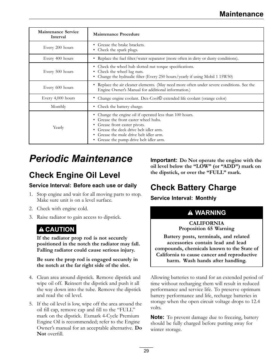Periodic maintenance, Check engine oil level check battery charge, Check engine oil level | Check battery charge, Maintenance | Exmark LAZER Z D-SERIES Mower 920 User Manual | Page 29 / 60