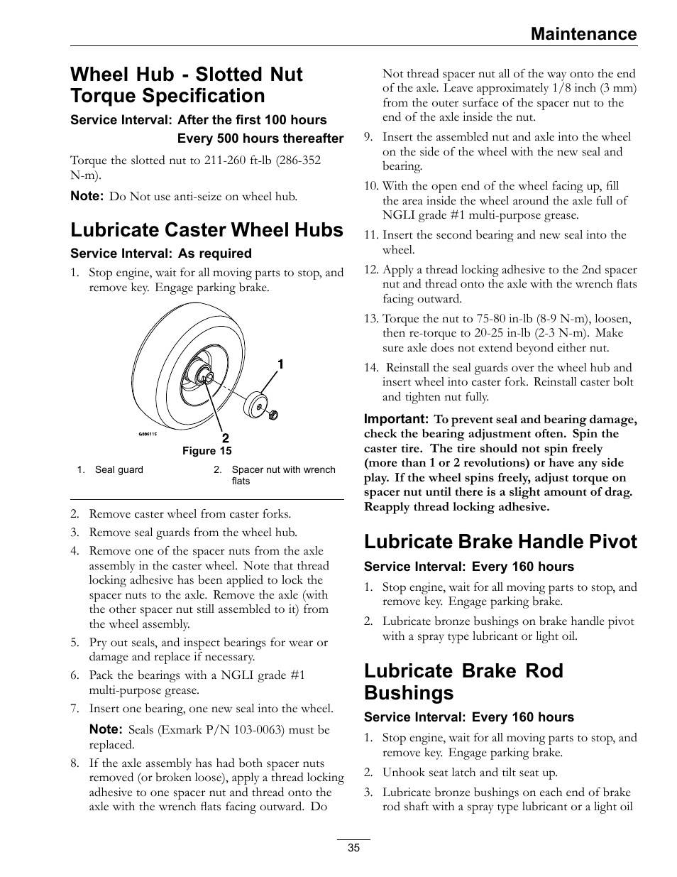 Wheel hub - slotted nut torque, Specification, Wheel hub - slotted nut torque specification | Lubricate caster wheel hubs, Lubricate brake handle pivot, Lubricate brake rod bushings, Maintenance | Exmark LAZER Z D-SERIES Mower 920 User Manual | Page 35 / 60