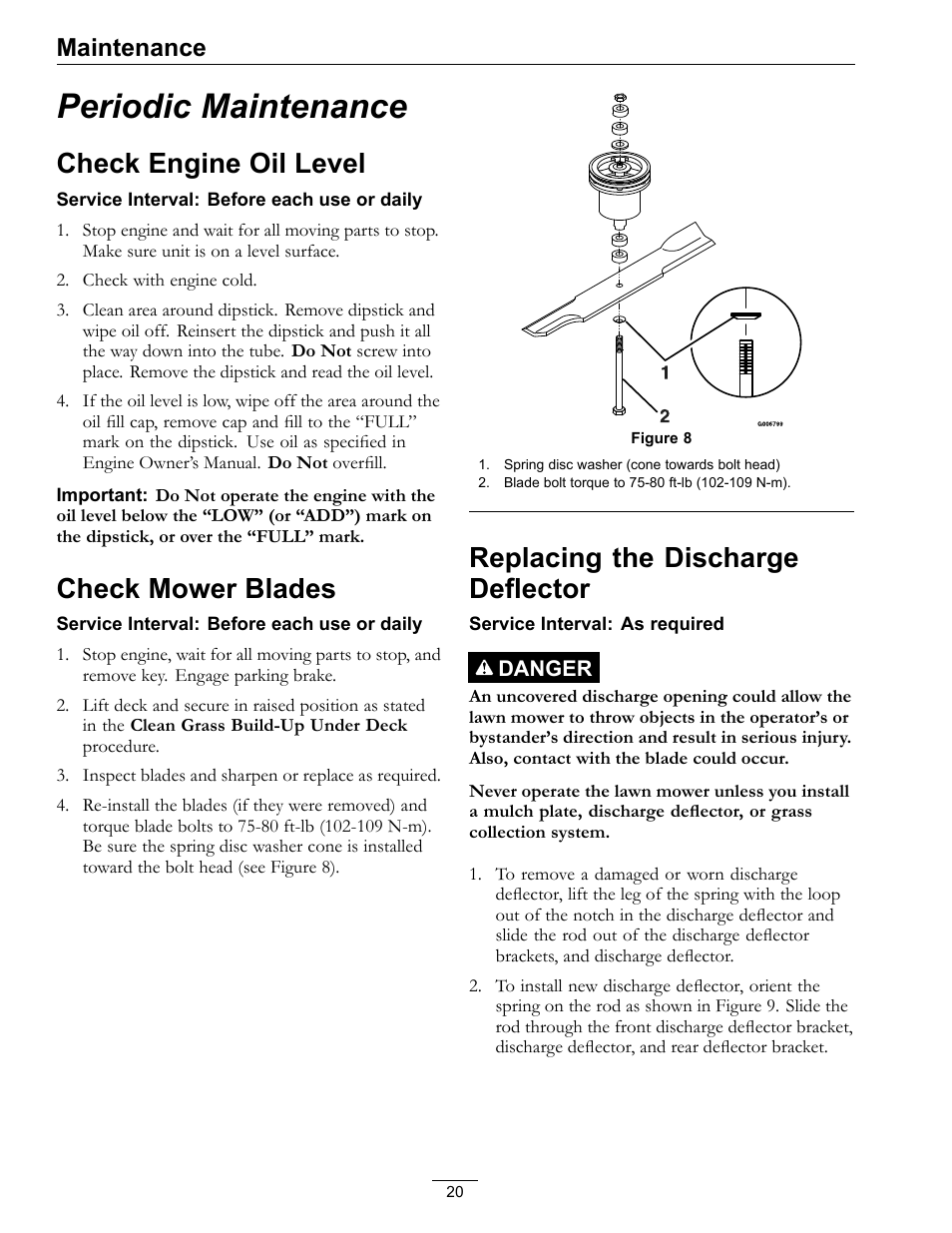 Periodic maintenance, Check engine oil level check mower blades, Check engine oil level | Check mower blades, Replacing the discharge deflector, Maintenance | Exmark Metro 00 & Higher User Manual | Page 20 / 44