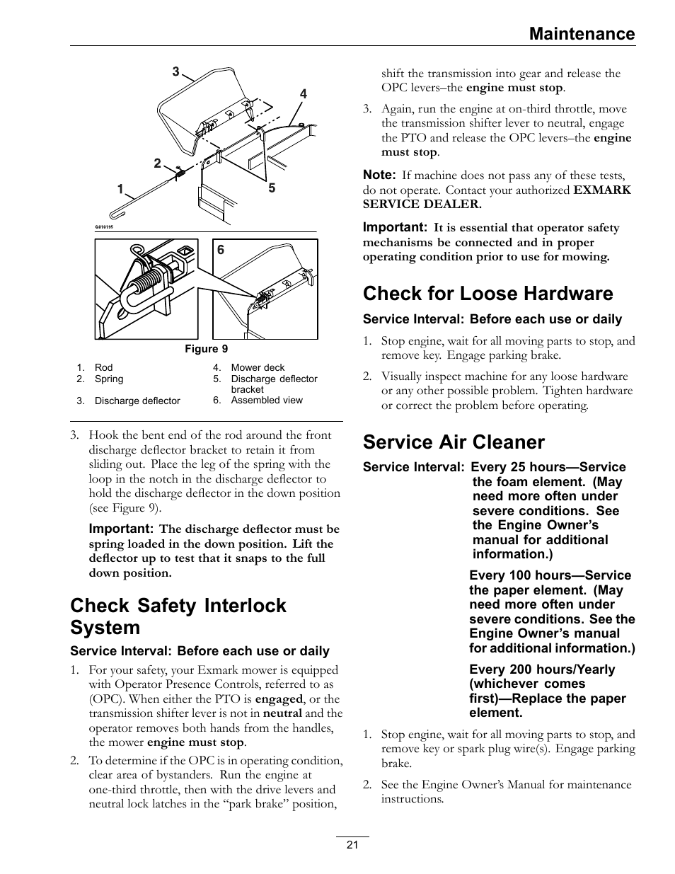 Check safety interlock system, Check for loose hardware, Service air cleaner | Maintenance | Exmark Metro 00 & Higher User Manual | Page 21 / 44