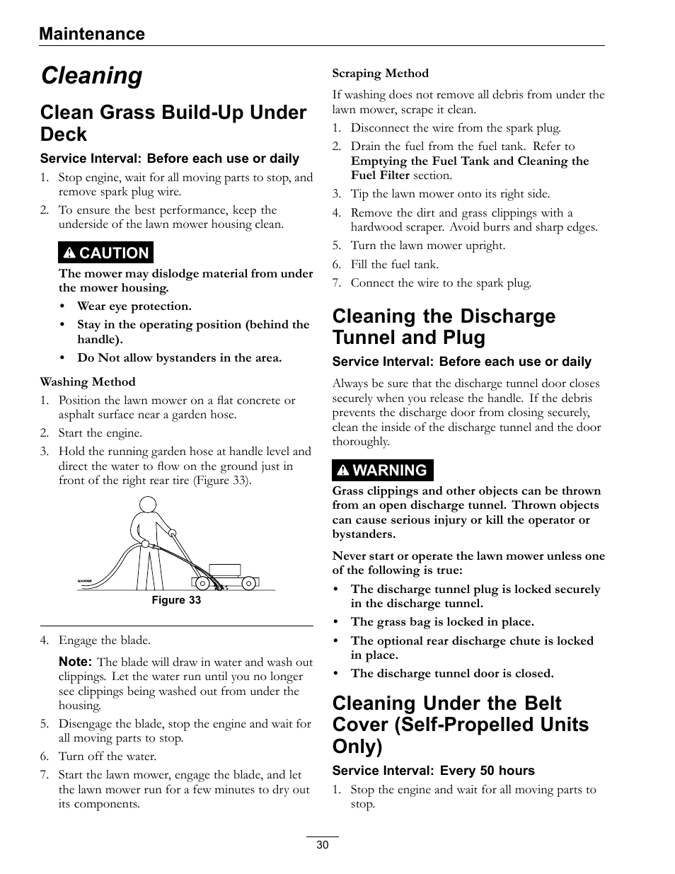 Cleaning, Plug, Cleaning under the belt cover | Self-propelled units only), Clean grass build-up under deck, Cleaning the discharge tunnel and plug, Maintenance | Exmark Lawn mower COMMERCIAL 21 User Manual | Page 30 / 40