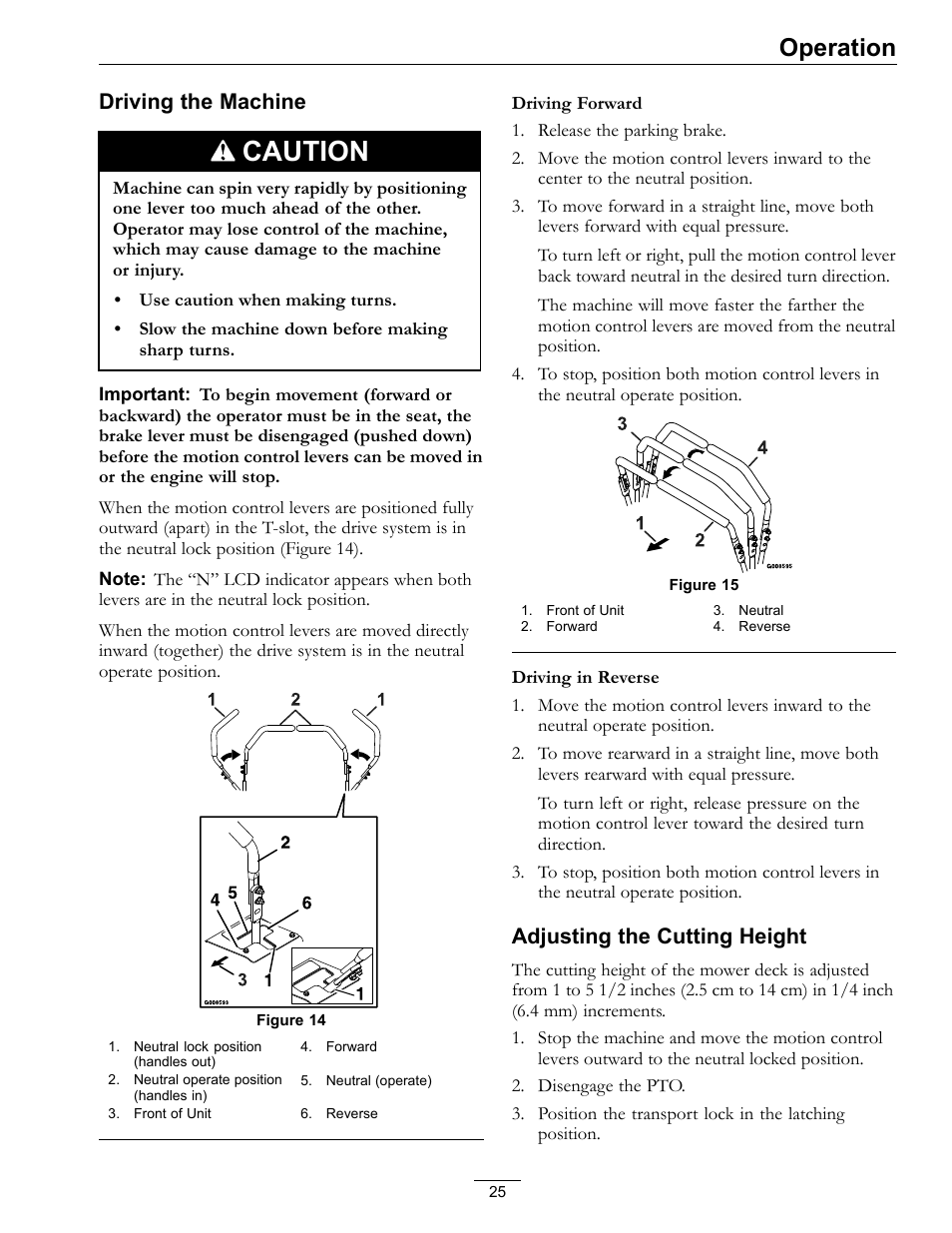 Caution, Operation, Driving the machine | Adjusting the cutting height | Exmark Lazer Z Mower 4500-507 User Manual | Page 25 / 56