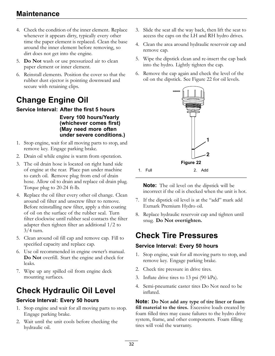 Change engine oil, Check hydraulic oil level, Check tire pressures | Maintenance | Exmark Lazer Z Mower 4500-507 User Manual | Page 32 / 56