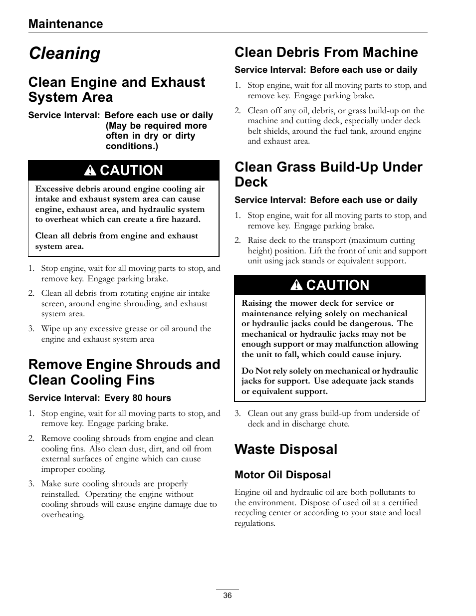 Cleaning, Clean engine and exhaust system, Area | Remove engine shrouds and clean cooling, Fins, Clean engine and exhaust system area, Caution, Remove engine shrouds and clean cooling fins, Clean debris from machine, Clean grass build-up under deck | Exmark Turf Tracer HP 4500-358 User Manual | Page 36 / 48