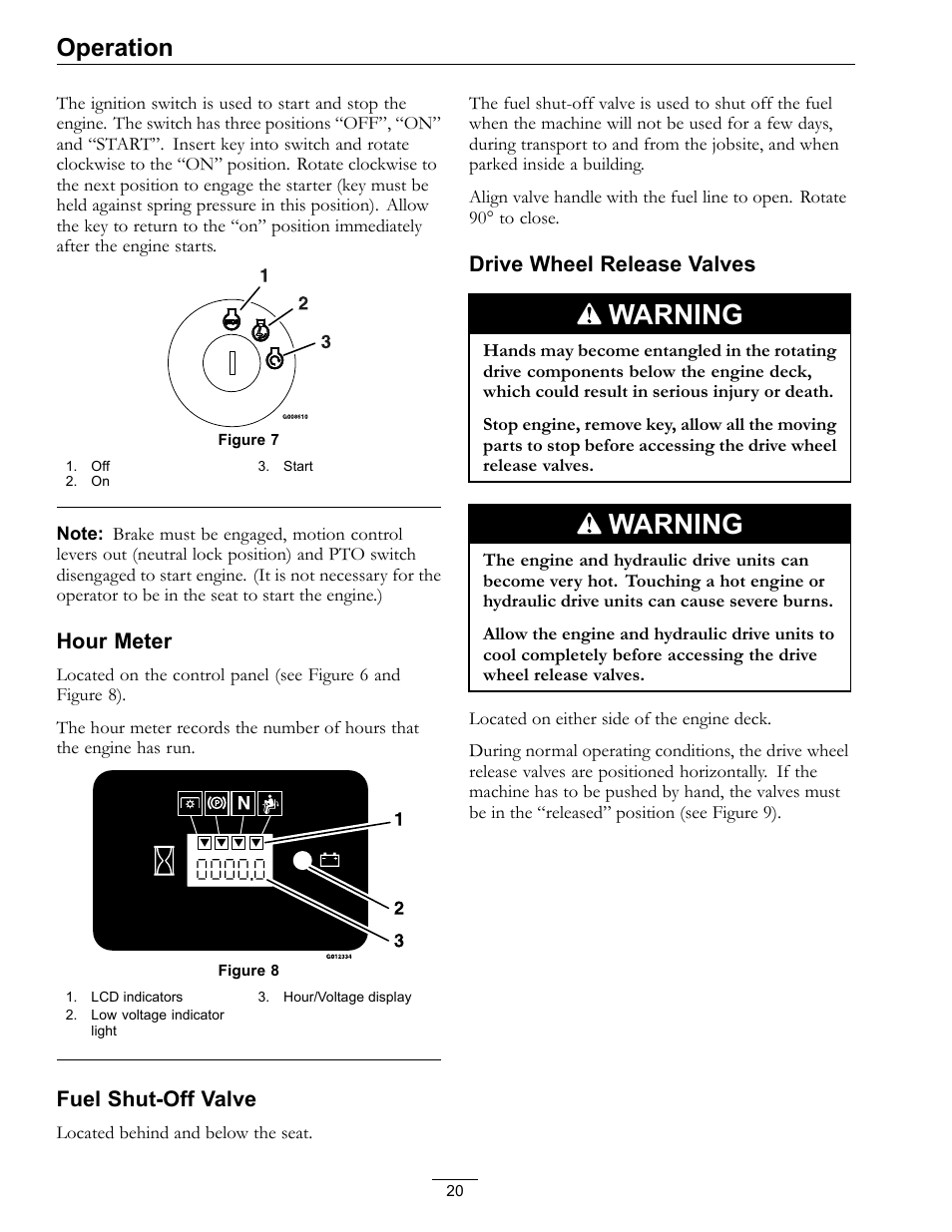 Warning, Operation, Hour meter | Fuel shut-off valve, Drive wheel release valves | Exmark Quest SP Models 850 User Manual | Page 20 / 52