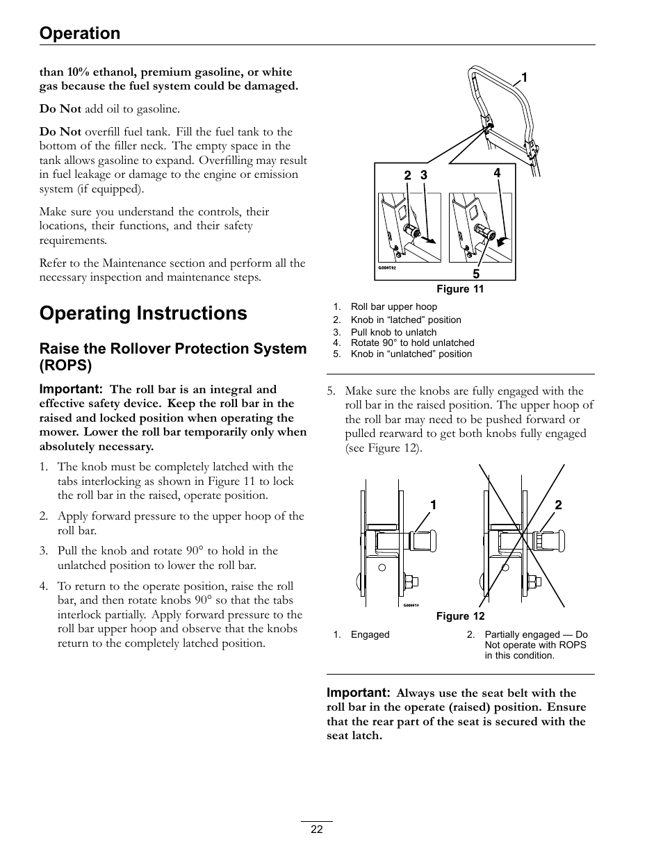 Operating instructions, Operation, Raise the rollover protection system (rops) | Exmark Quest SP Models 850 User Manual | Page 22 / 52