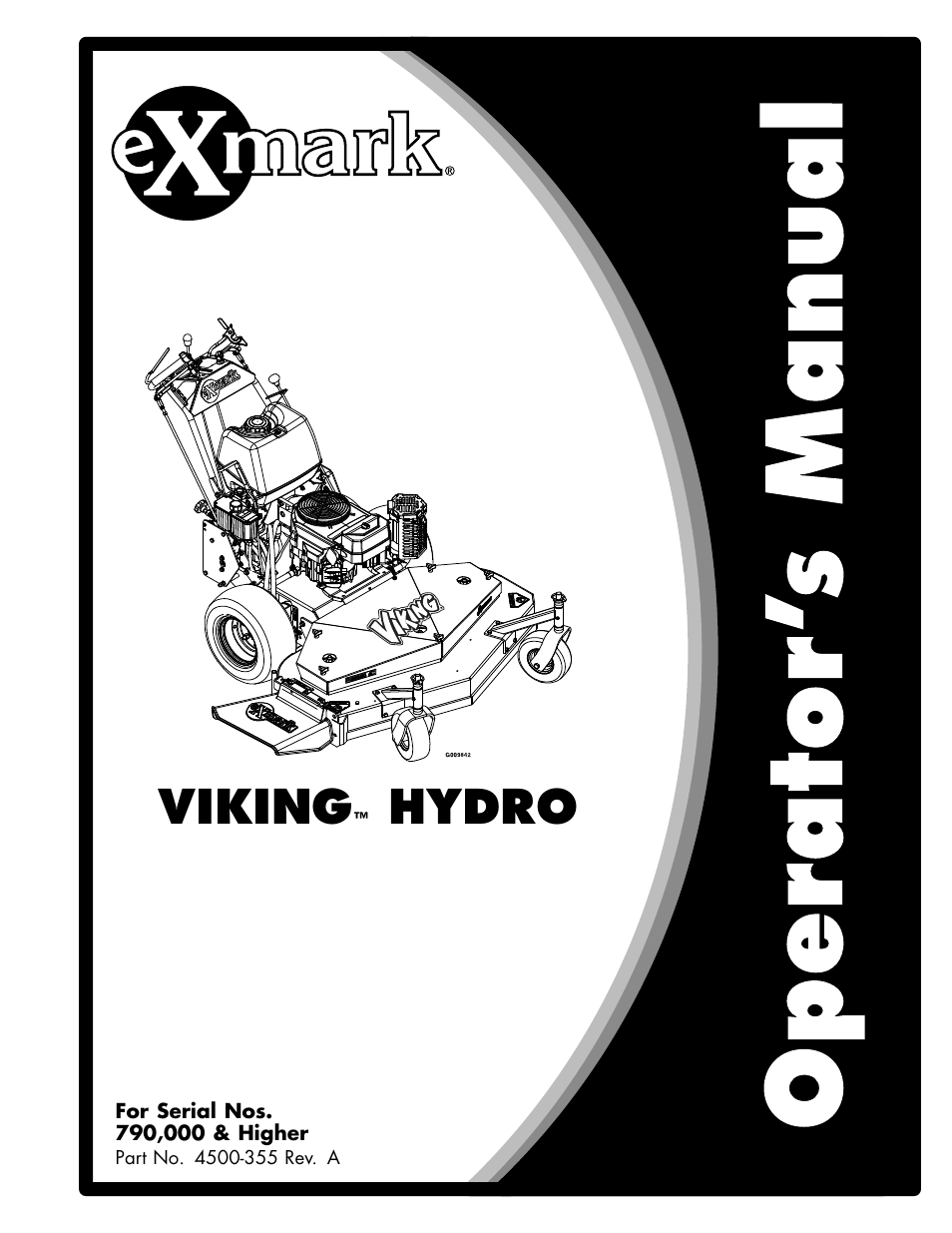 Exmark Vikingtm Hydro 4500-355 User Manual | 44 pages