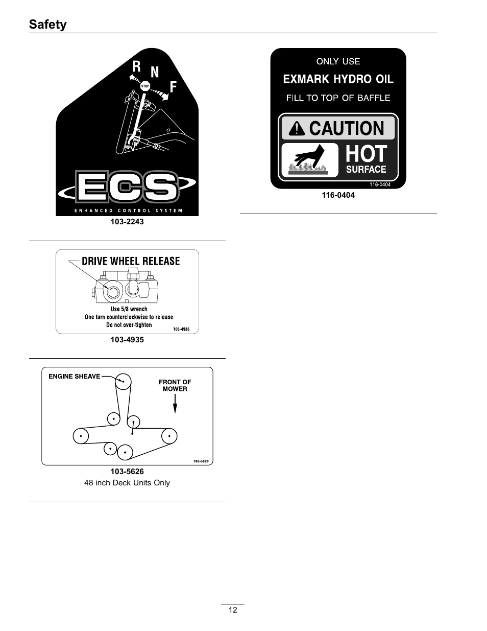 Safety | Exmark Vikingtm Hydro 4500-355 User Manual | Page 12 / 44