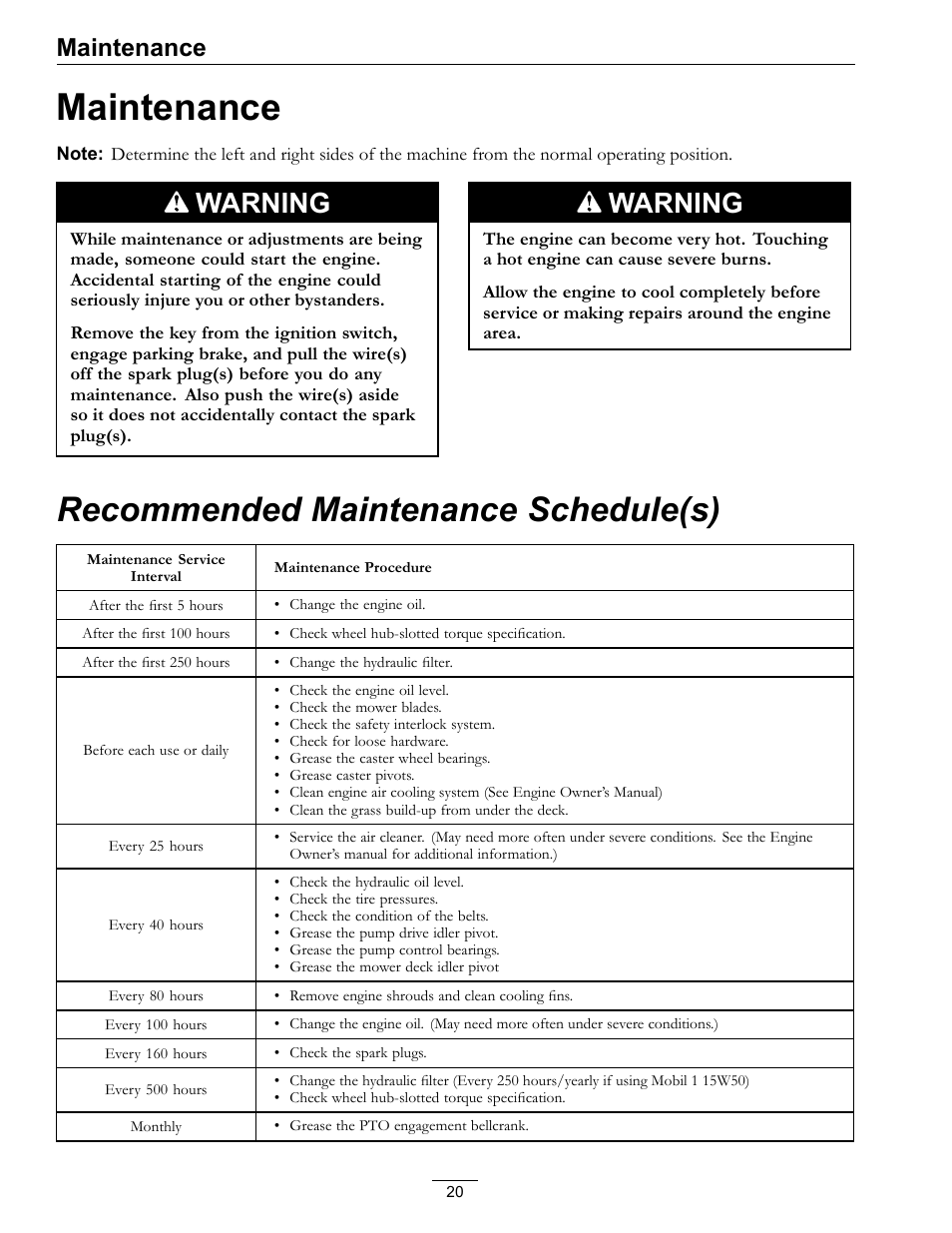 Maintenance, Recommended maintenance schedule(s), Warning | Exmark Vikingtm Hydro 4500-355 User Manual | Page 20 / 44
