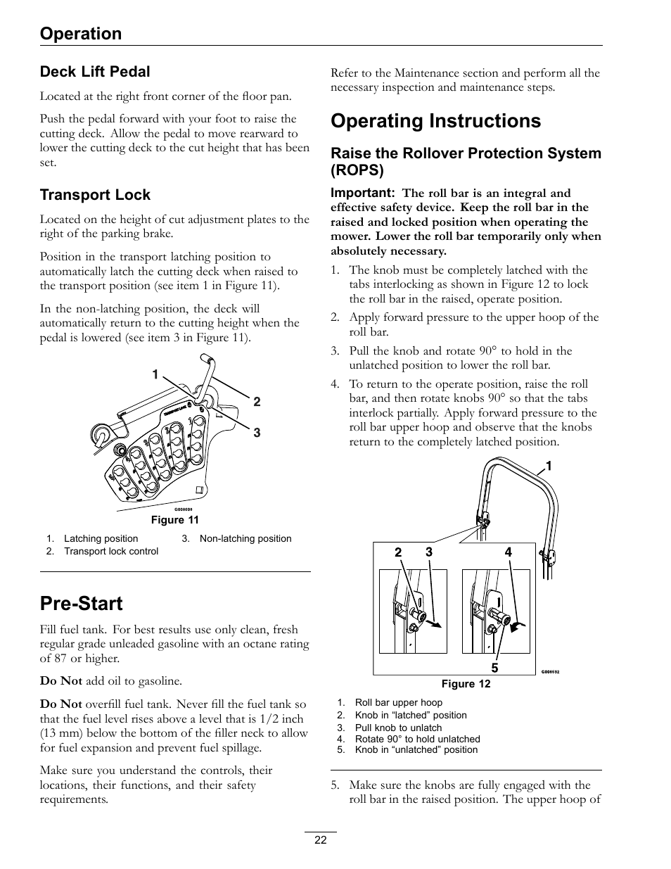 Pre-start operating instructions, Pre-start, Operating instructions | Operation, Deck lift pedal, Transport lock, Raise the rollover protection system (rops) | Exmark LAZER Z 4500-471 User Manual | Page 22 / 56