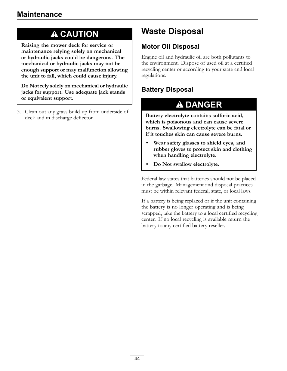 Waste disposal, Caution, Danger | Maintenance | Exmark LAZER Z 4500-471 User Manual | Page 44 / 56