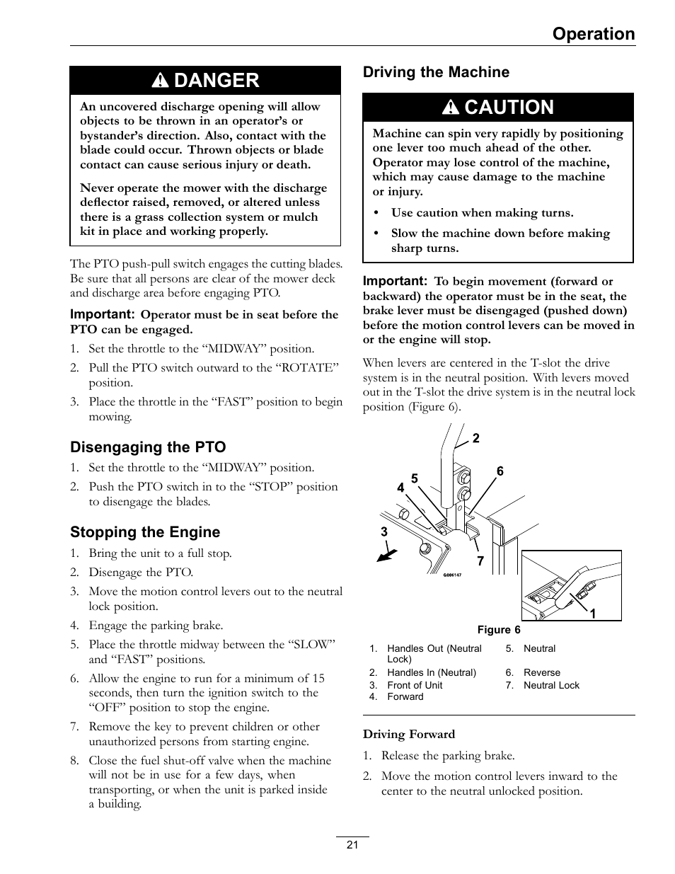Danger, Caution, Operation | Disengaging the pto, Stopping the engine, Driving the machine | Exmark Frontrunner 4500-497 User Manual | Page 21 / 52
