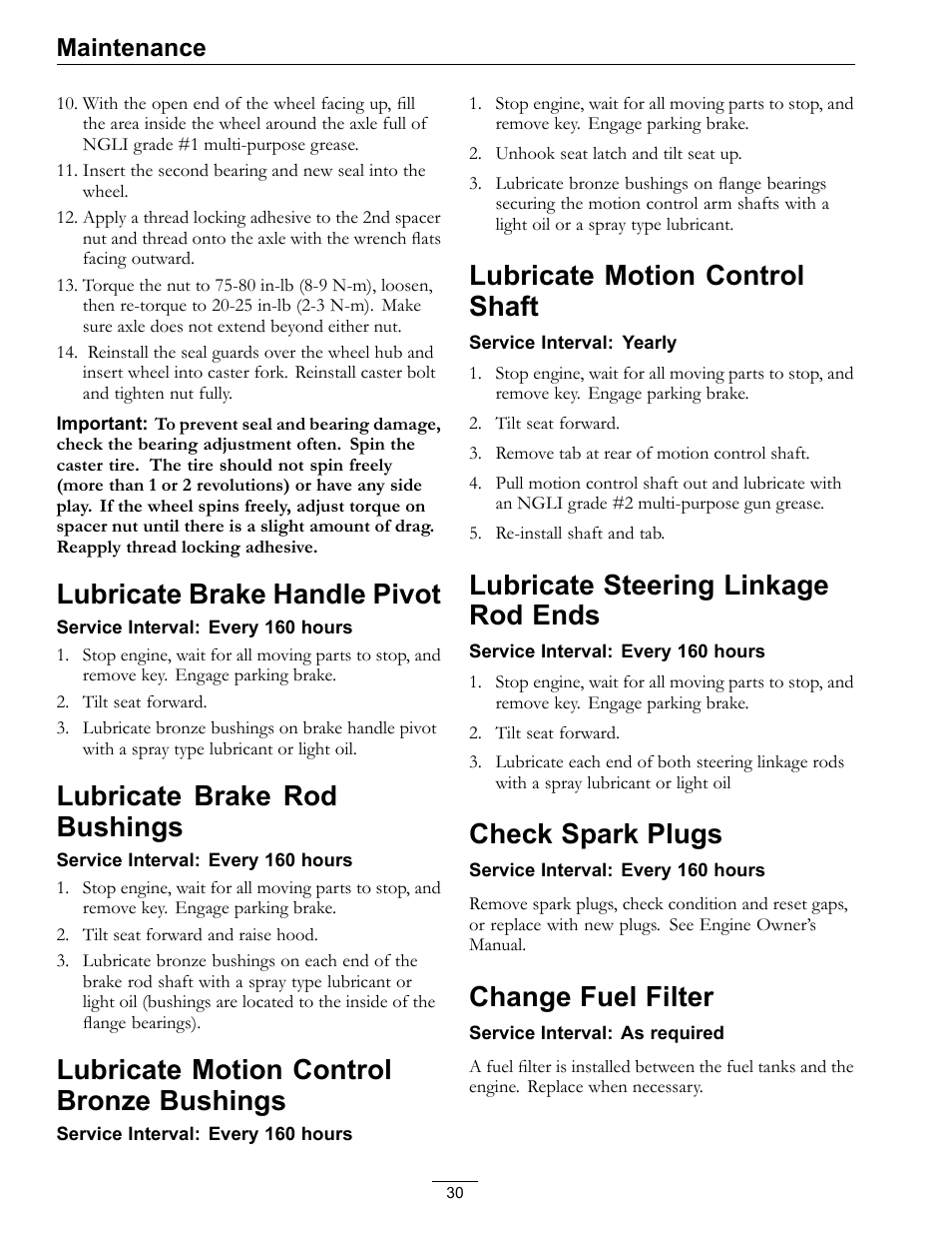 Bushings, Lubricate brake handle pivot, Lubricate brake rod bushings | Lubricate motion control bronze bushings, Lubricate motion control shaft, Lubricate steering linkage rod ends, Check spark plugs, Change fuel filter, Maintenance | Exmark Frontrunner 4500-497 User Manual | Page 30 / 52