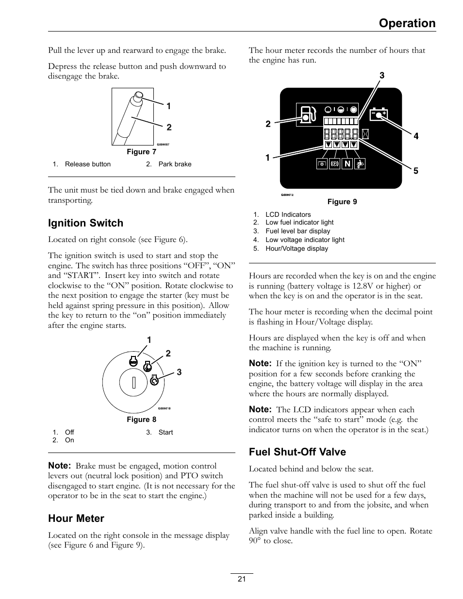 Figure 9, Figure 9), Operation | Ignition switch, Hour meter, Fuel shut-off valve | Exmark lazer Z 790 User Manual | Page 21 / 60