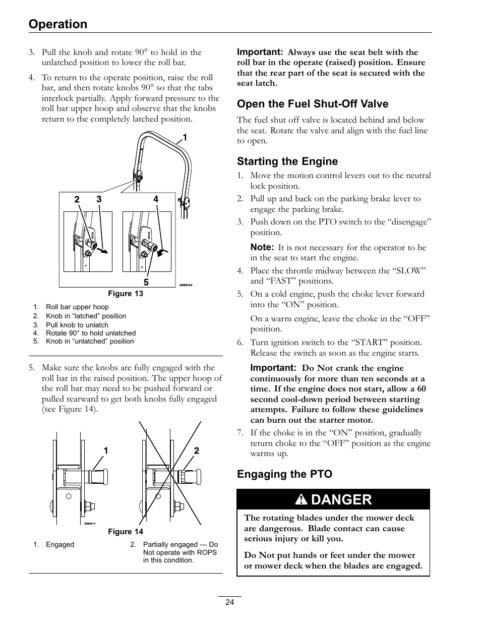 Figure 13, Danger, Operation | Open the fuel shut-off valve, Starting the engine, Engaging the pto | Exmark lazer Z 790 User Manual | Page 24 / 60