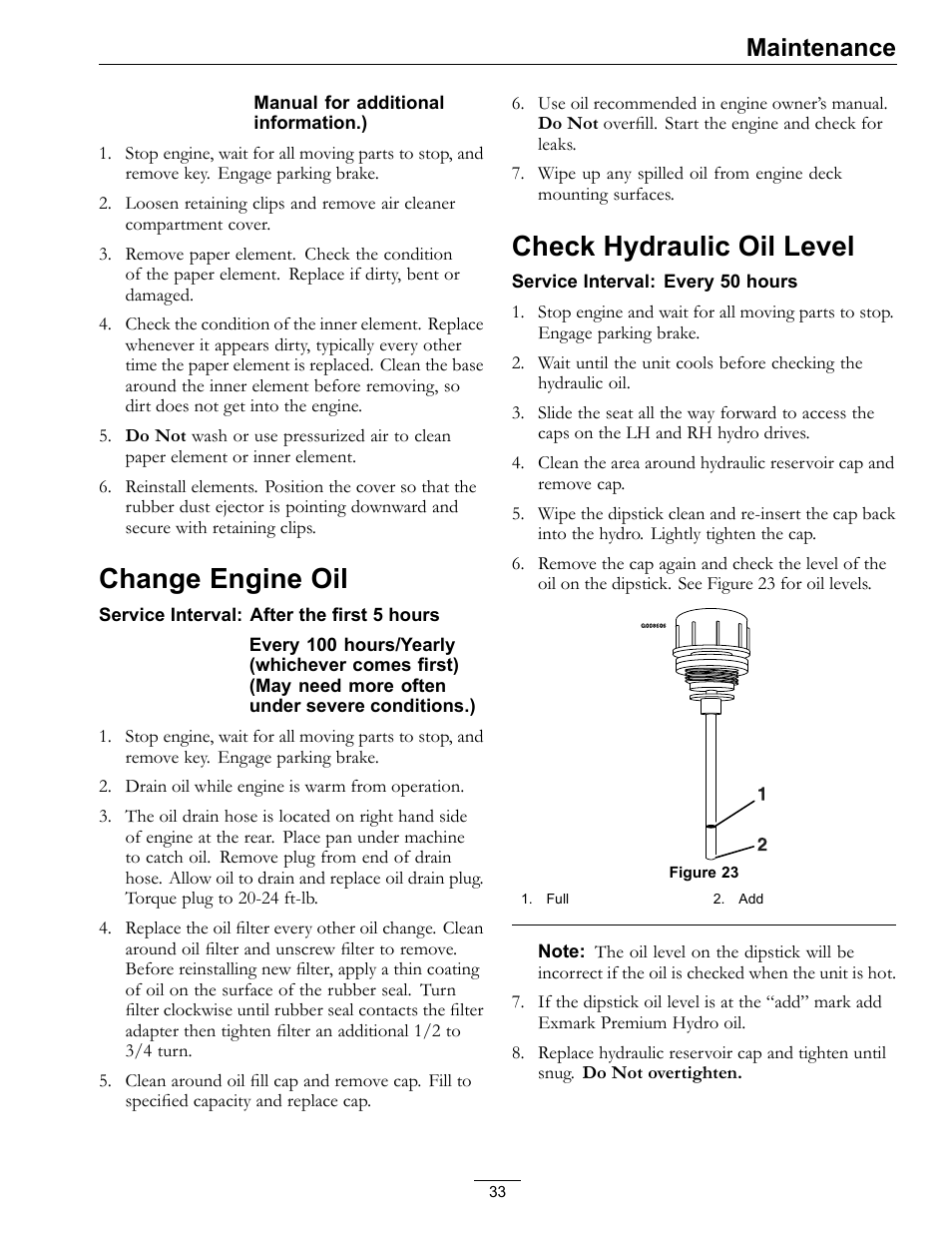 Change engine oil check hydraulic oil level, Change engine oil, Check hydraulic oil level | Maintenance | Exmark lazer Z 790 User Manual | Page 33 / 60