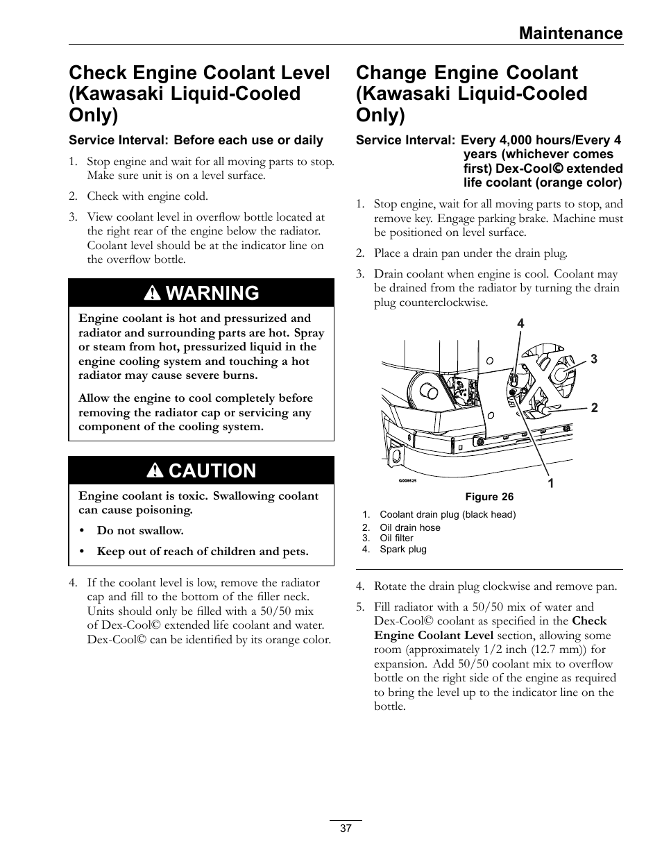 Check engine coolant level (kawasaki, Liquid-cooled only), Change engine coolant (kawasaki | Warning, Caution, Maintenance | Exmark lazer Z 790 User Manual | Page 37 / 60