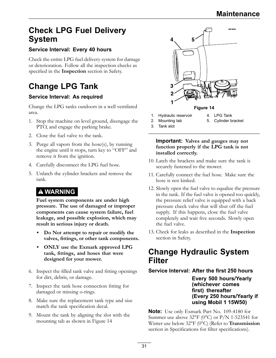 Check lpg fuel delivery system, Change lpg tank, Change hydraulic system filter | Maintenance | Exmark Turf Tracer x-series LP FMD524 User Manual | Page 31 / 48