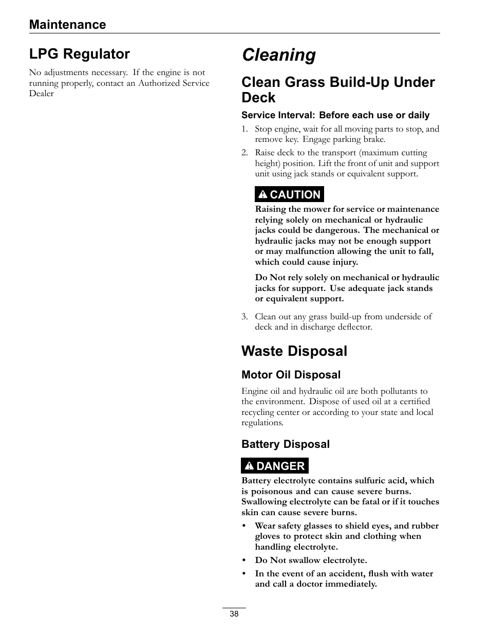 Lpg regulator, Cleaning, Clean grass build-up under deck waste disposal | Clean grass build-up under deck, Waste disposal, Maintenance | Exmark Turf Tracer x-series LP FMD524 User Manual | Page 38 / 48