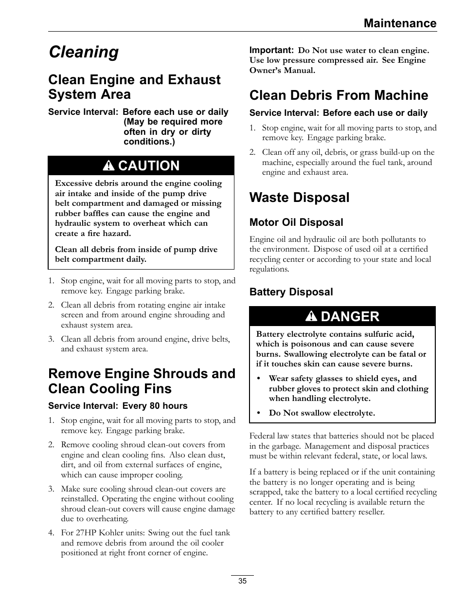 Cleaning, Clean engine and exhaust system, Area | Remove engine shrouds and clean cooling, Fins, Clean debris from machine waste disposal, Clean engine and exhaust system area, Caution, Remove engine shrouds and clean cooling fins, Clean debris from machine | Exmark NAVIGATOR 4500-367 User Manual | Page 35 / 44