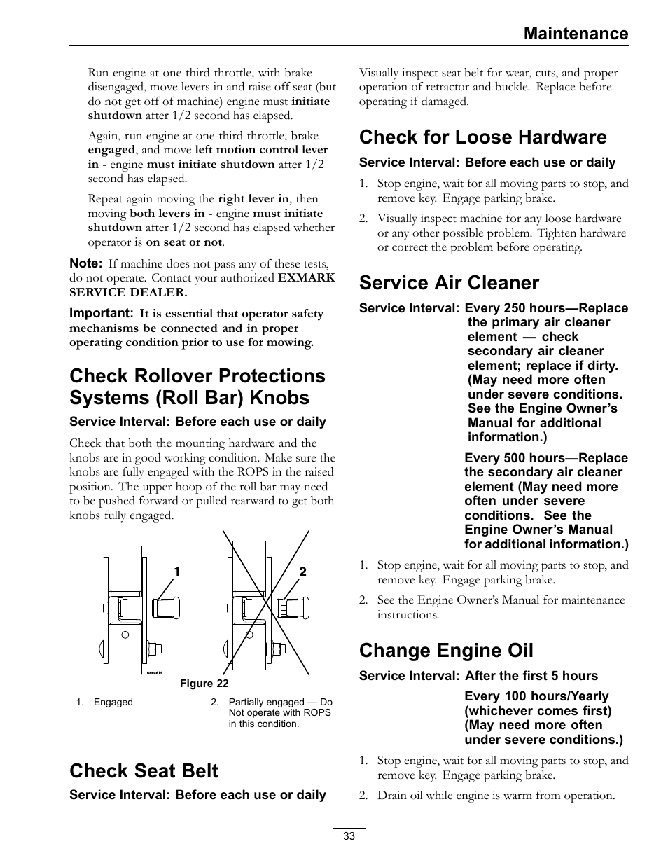 Check rollover protections systems (roll, Bar) knobs, Check seat belt | Check for loose hardware, Service air cleaner, Change engine oil, Maintenance | Exmark Lazer Z 4500-872 User Manual | Page 33 / 56