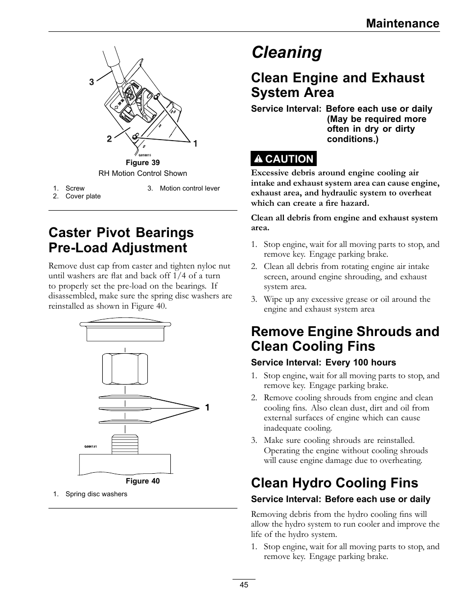 Caster pivot bearings pre-load, Adjustment, Cleaning | Clean engine and exhaust system, Area, Remove engine shrouds and clean cooling, Fins, Clean hydro cooling fins, Figure 39, Caster pivot bearings pre-load adjustment | Exmark Lazer Z 4500-872 User Manual | Page 45 / 56