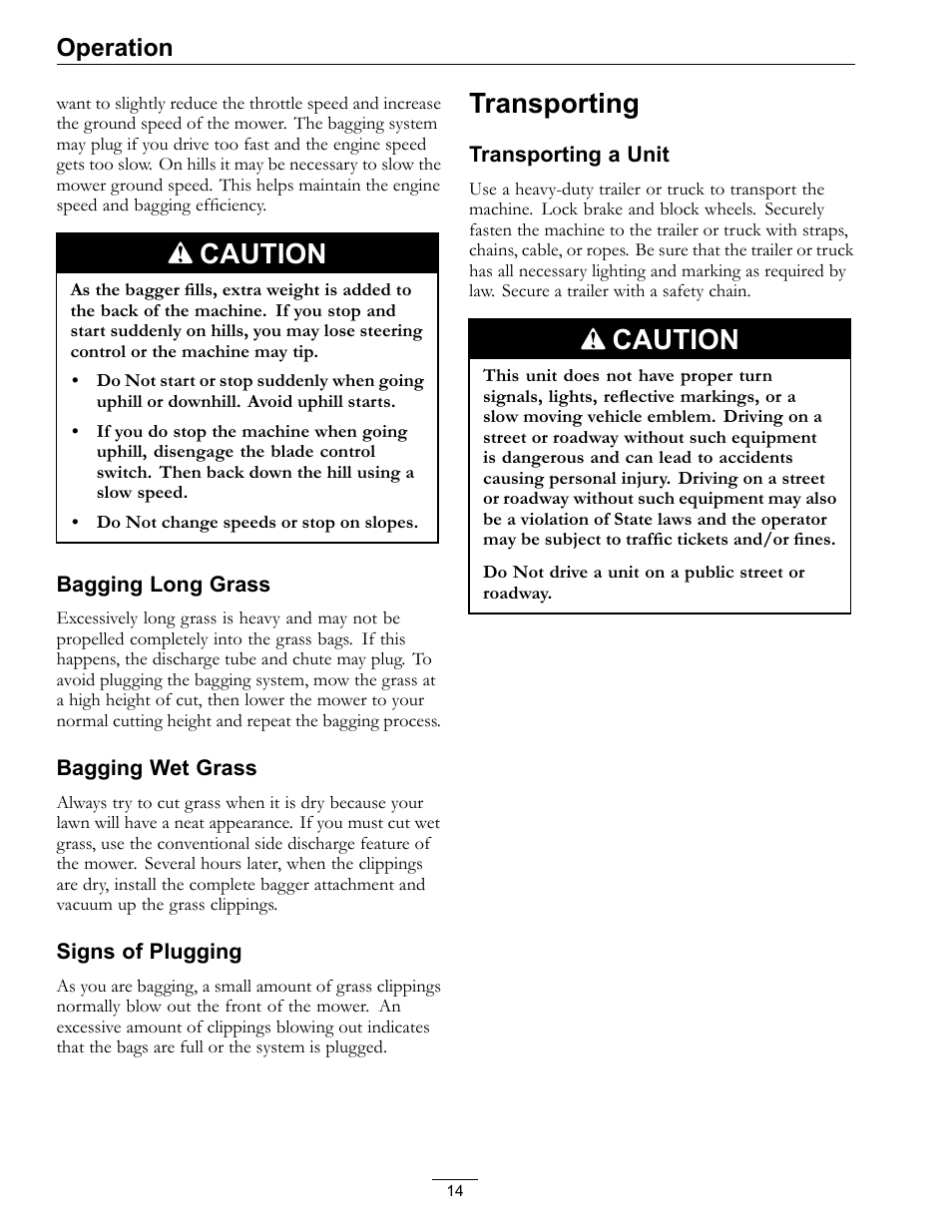 Transporting, Caution, Operation | Exmark Quest Bagger 4500-438 rev. a User Manual | Page 14 / 24