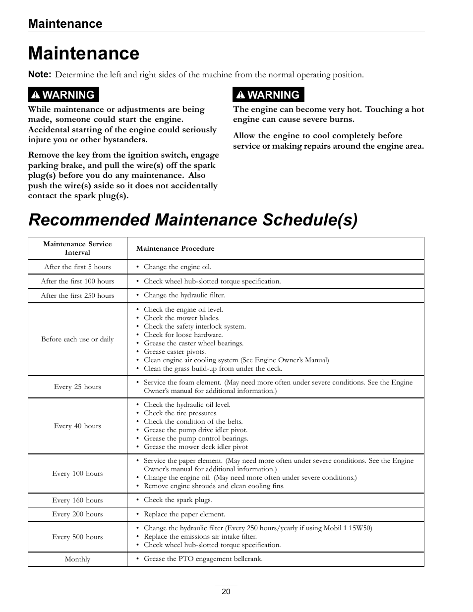 Maintenance, Recommended maintenance schedule(s), Warning | Exmark Viking Hydro 920000 User Manual | Page 20 / 48